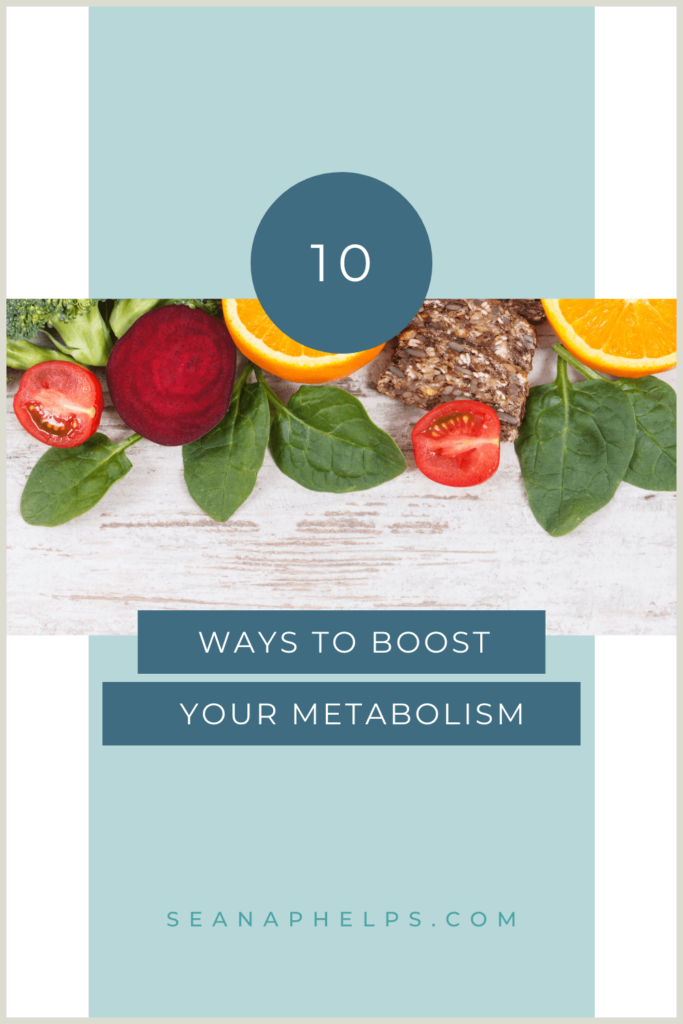 10 ways to boost your metabolism
